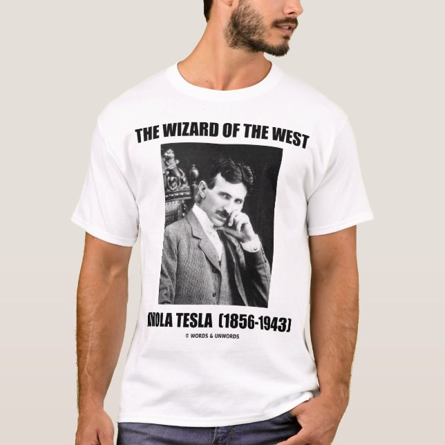 T-shirt Le magicien de l'occidental (Nikola Tesla) (Devant)