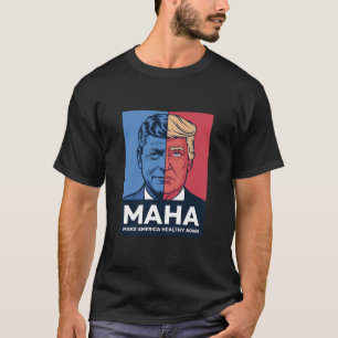 T-shirt Le MAHA rassure l'Amérique Trump 2024