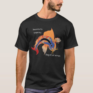 T-shirt Le malaise est provisoire. Regret, pas tellement