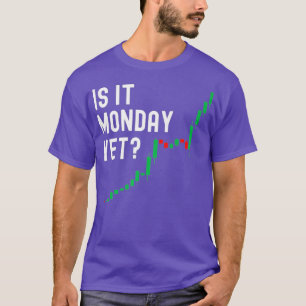 T-shirt Le Marché stock Est Il Lundi Pourtant Jour Trader