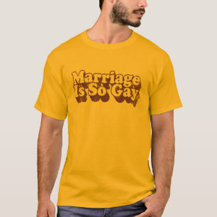 T-shirt le mariage est si gay