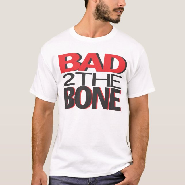 T-shirt Le mauvais à l'os (Devant)