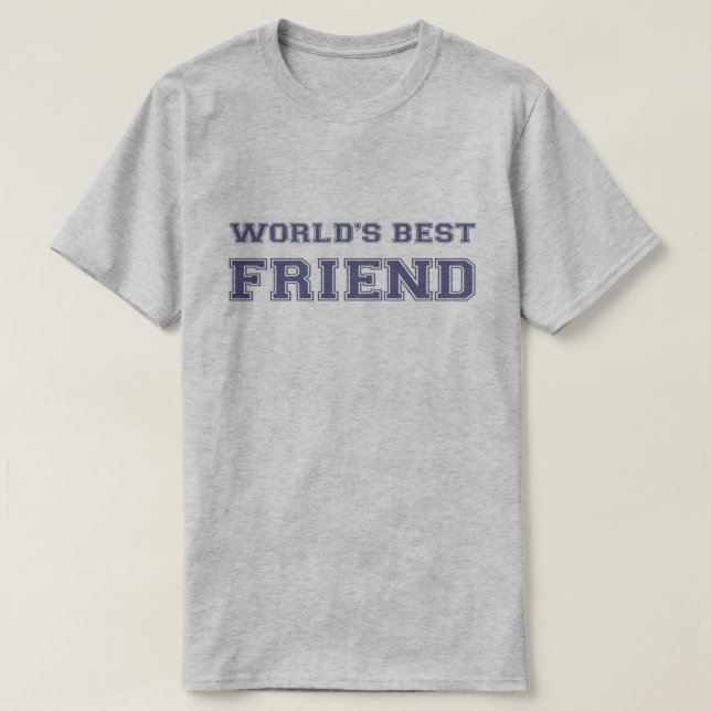 T-shirt Le meilleur ami du monde (Design devant)