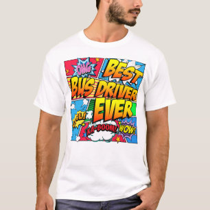 T-shirt Le meilleur chauffeur de bus jamais