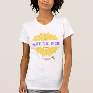T-shirt Le meilleur est encore à venir — Bennett Sisters S