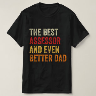 T-shirt Le Meilleur Évaluateur Et Encore Mieux Papa