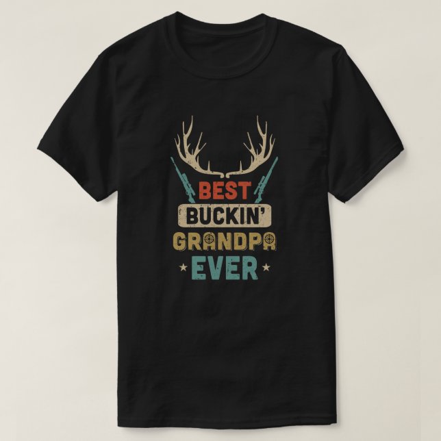 T-shirt Le meilleur grand-père de Buckin jamais chassé (Design devant)