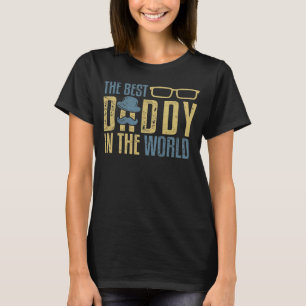 T-shirt Le meilleur papa dans le monde Fière papa père s D