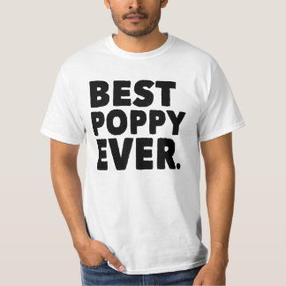 T-shirt Le meilleur pavot jamais