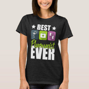 T-shirt Le meilleur pharmacien jamais de médecine pharmaci