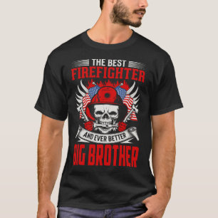 T-shirt Le Meilleur Pompier Et Encore Mieux Grand Frère