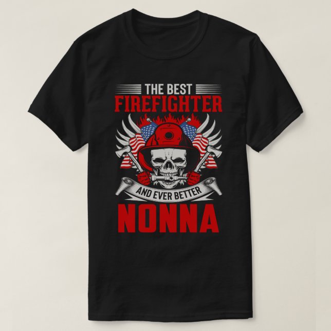 T-shirt Le Meilleur Pompier Et Encore Mieux NONNA (Design devant)