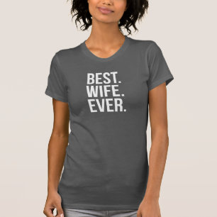 T-shirt Le meilleur texte blanc de femme jamais moderne en