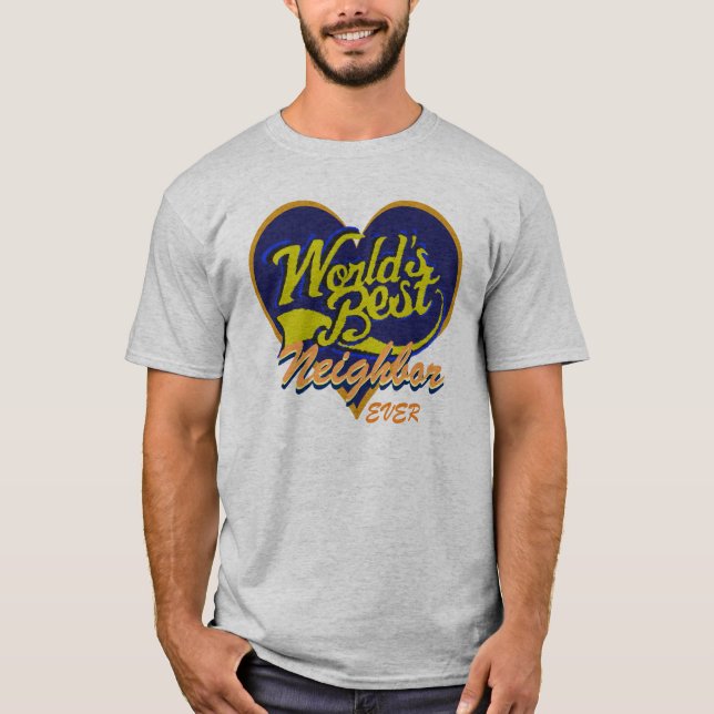 T-shirt Le meilleur voisin du monde (Devant)