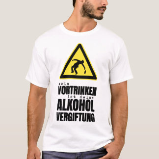 T-shirt le mein vortrinken la bière de vergiftung