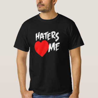 T-shirt Le Miz "Les détestateurs m'aiment"