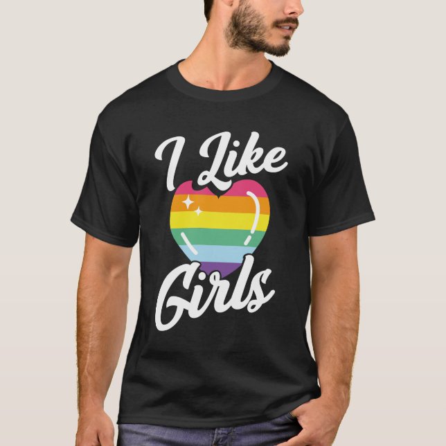 T-shirt Le mois des Gay pride LGBT J'aime les filles (Devant)