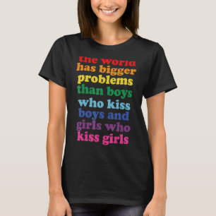 T-shirt Le Monde A De Plus Gros Problèmes Lgbt Community G