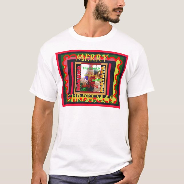 T-shirt Le monde autour de moi est heureux de vous avoir : (Devant)