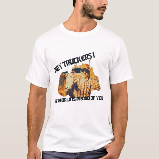 T-shirt Le Monde Fière Des Camions (Devant)