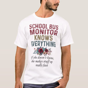 T-shirt Le Moniteur De Bus Scolaire Sait Tout