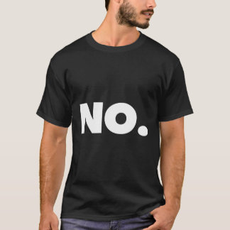 T-shirt Le Mot Non A T Dit Non