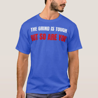 T-shirt Le moulin est dur mais vous aussi