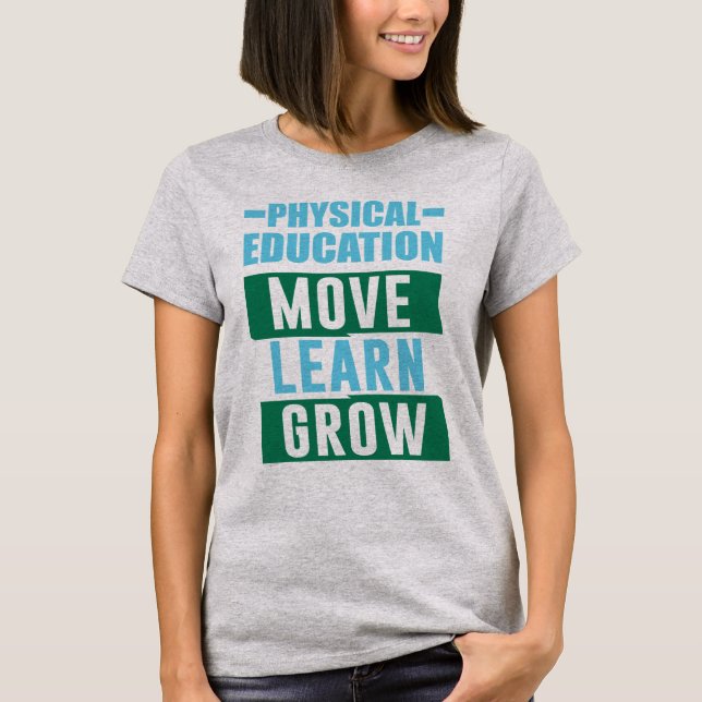 T-shirt Le mouvement d'éducation physique…, apprennent, se (Devant)