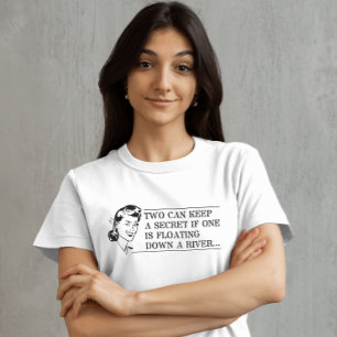 T-shirt Le moyen parfait pour garder vos secrets en sécuri