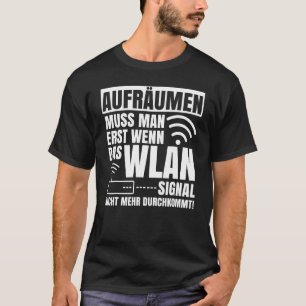 T-shirt Le Nettoyage Doit Être Si Le Signal Wifi N'Arrive 