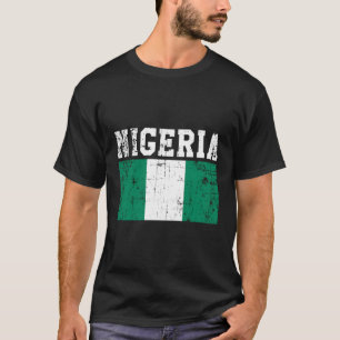 T-shirt Le Nigeria, drapeau des racines nigérianes