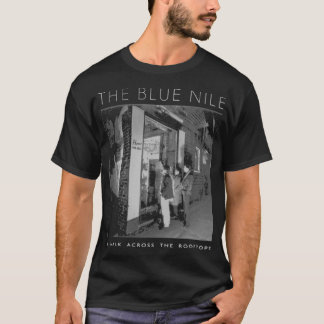 T-shirt Le Nil Bleu - Une Promenade Sur Les Toits Classiqu