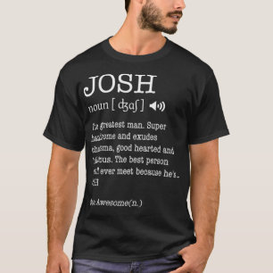 T-shirt Le Nom Est Josh Funny Cadeau Cadeau Adulte Défini