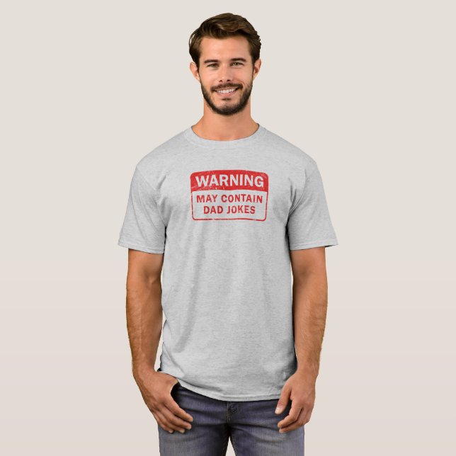 T-shirt Le papa plaisante étiquette de mise en garde (Devant entier)