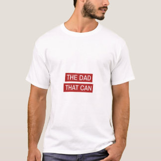 T-shirt Le Papa Qui Peut - Conception Rouge