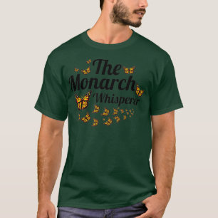 T-shirt Le papillon Monarque Whisperer Milkweed Monarch