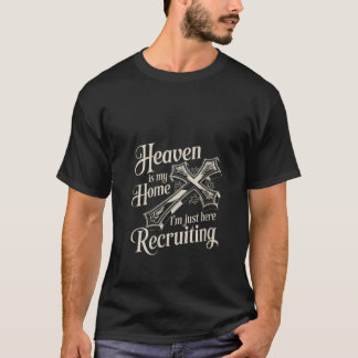 T-shirt Le paradis des femmes est ma maison drôle foi chré