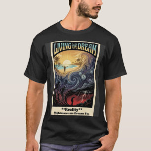 T-shirt Le paradoxe du rêveur