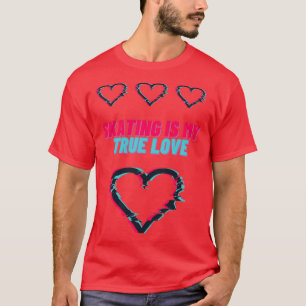 T-shirt Le patinage est mon vrai amour