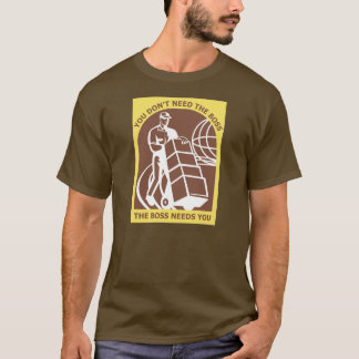 T-shirt Le patron a besoin de vous