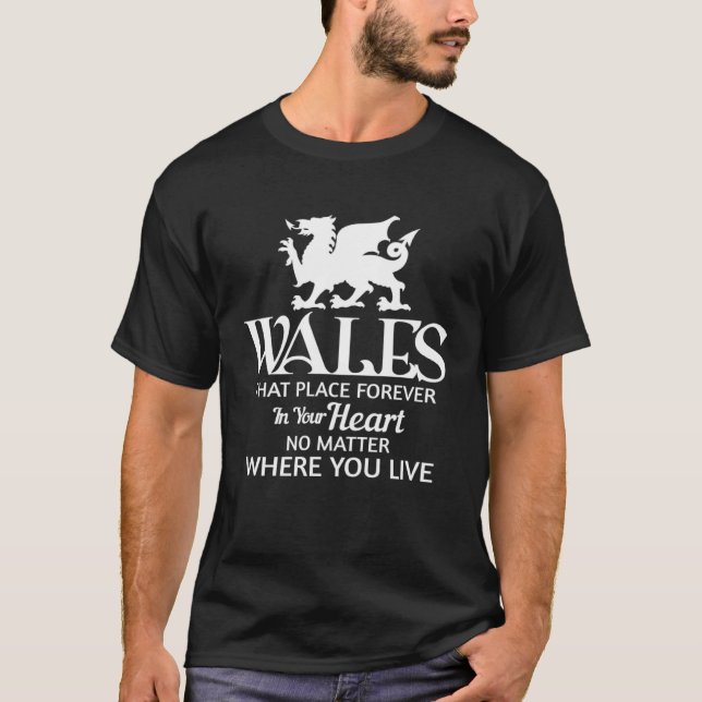 T-shirt Le Pays De Galles Pour Toujours Dans Votre Coeur G (Devant)