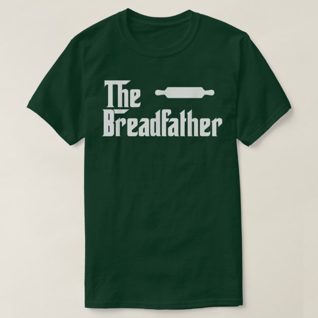 T-shirt Le père du pain Funny Baker Cadeau (Design devant)