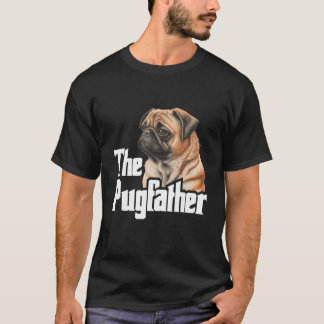 T-shirt Le Père Pugfather's Day Amoureux des chiens Animal