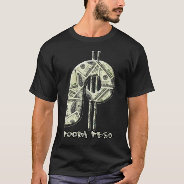 T-shirt Le peso de Pooda - obtenez l'argent (de luxe) (Devant)