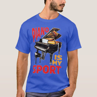 T-shirt Le piano est mon sport cadeau