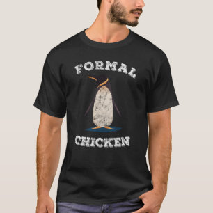 T-shirt Le pingouin est animal drôle de poulet formel fau
