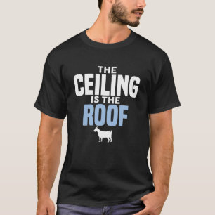 T-shirt Le Plafond Est La Citation De Basket Sur Le Toit D