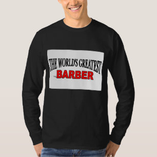 T-shirt Le plus grand coiffeur du monde