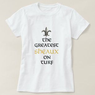 T-SHIRT LE PLUS GRAND SHEAUX SUR LES NEW ORLEANS SAINTS