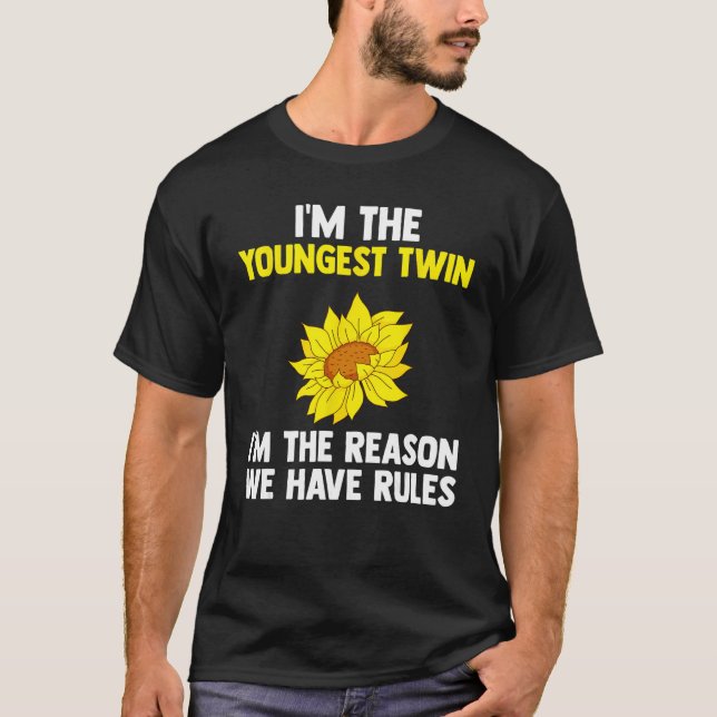 T-shirt le plus jeune jumeau je suis la raison pour laquel (Devant)